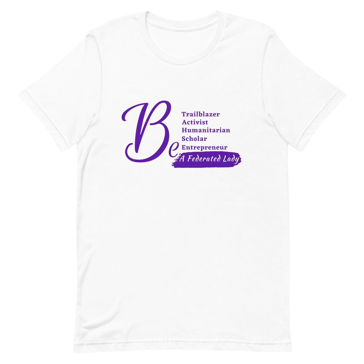 Be a Federated Lady T-shirt