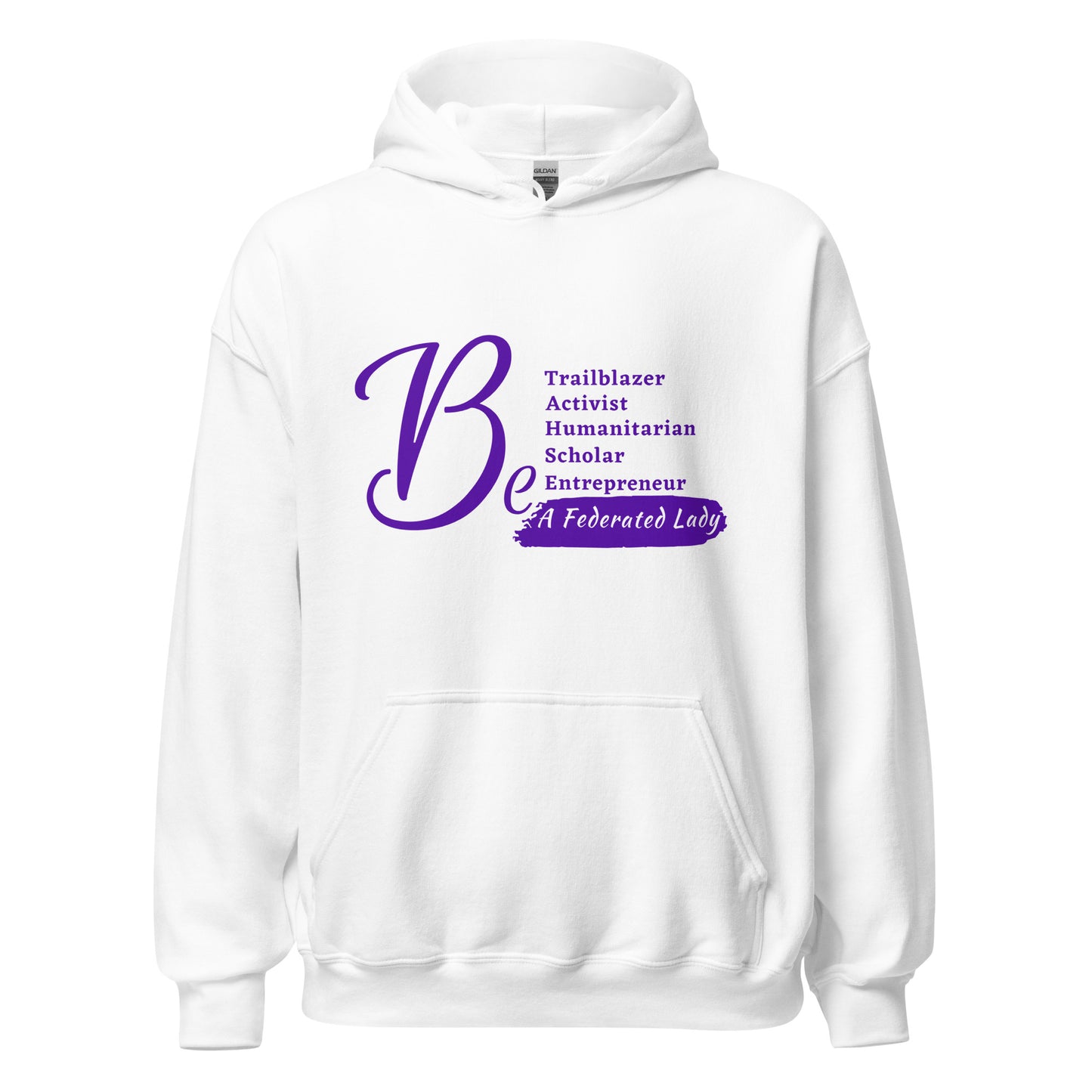 Be A Federated Lady Hoodie